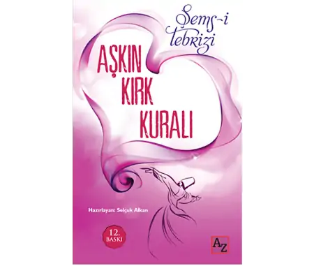 Aşkın Kırk Kuralı